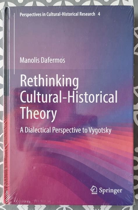 Rethinking Cultural-Historical Theory: A Dialectical | Ubuy India