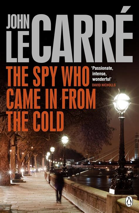 The Spy Who Came in from the Cold : Carré, John le: Amazon.in: Books