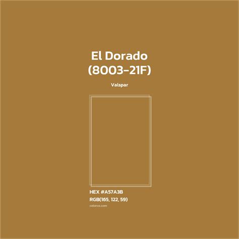 Valspar El Dorado (8003-21F) Paint - color codes, matching paints and ...
