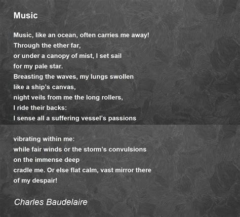 Music Poem by Charles Baudelaire - Poem Hunter
