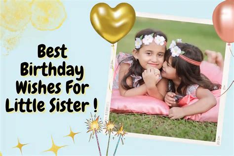 210+ Best Heart Touching Birthday Wishes For Little Sister