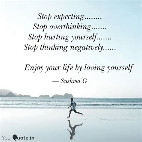 Stop expecting........ St... | Quotes & Writings by Sushma Sush | YourQuote