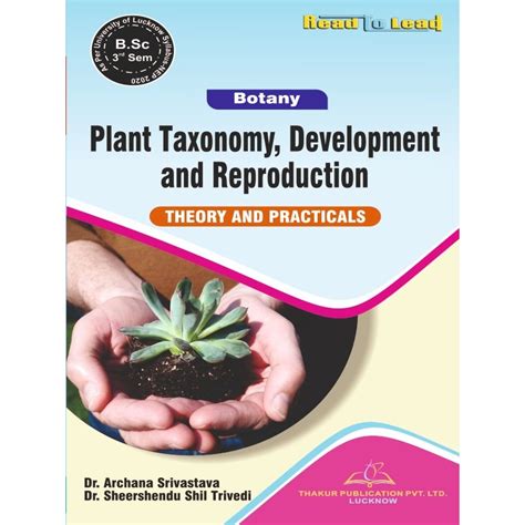 ( Botany) Plant Taxonomy , Development and Reproduction LU B.SC Third Sem