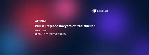 Exploring the Future of Legal Practice in South Africa , Online event ...