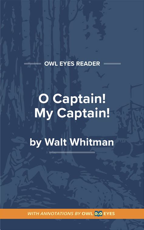 O Captain! My Captain! Full Text - Text of the Poem - Owl Eyes