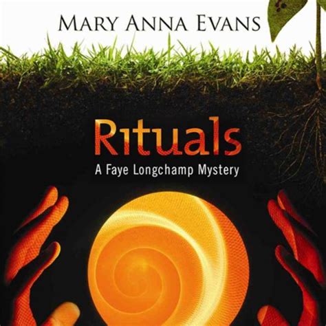Rituals: A Faye Longchamp Mystery, Book 8 Part 1 (Audio Download): Mary ...
