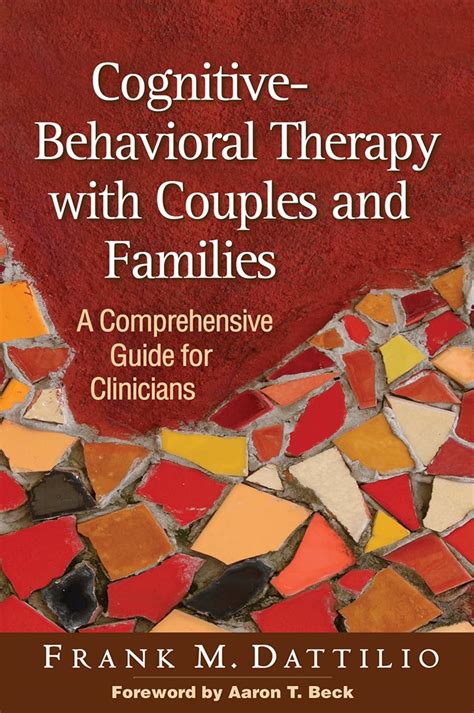Cognitive-Behavioral Therapy with Couples and Families: A Comprehensive ...