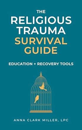 The Religious Trauma Survival Guide: Education and Recovery Tools eBook ...