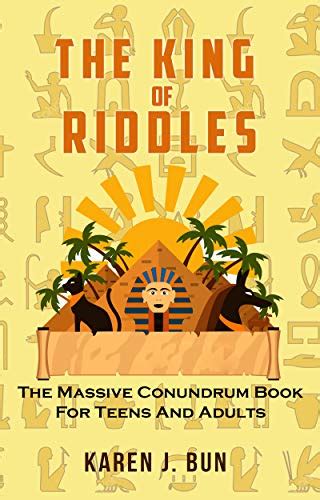 The King Of Riddles: The Massive Conundrum Book For Teens And Adults ...