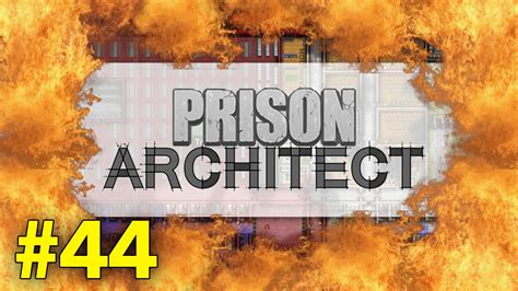 Prison Architect Riot PART 29