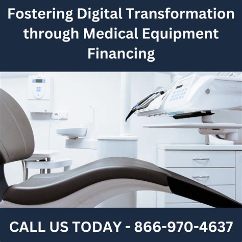 Fostering Digital Transformation through Medical Equipment Financing