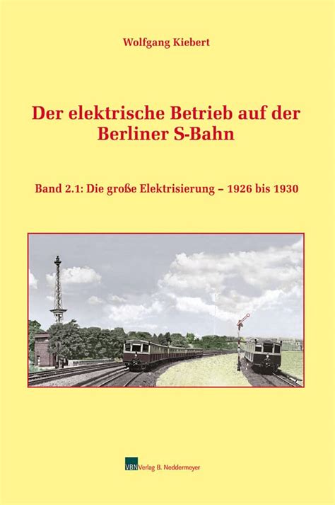 Amazon.in: Buy Der elektrische Betrieb auf der Berliner S-Bahn, Band 2. ...