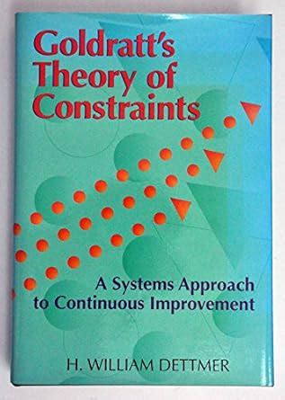 Buy Goldratt's Theory of Constraints: A Systems Approach to Continuous ...