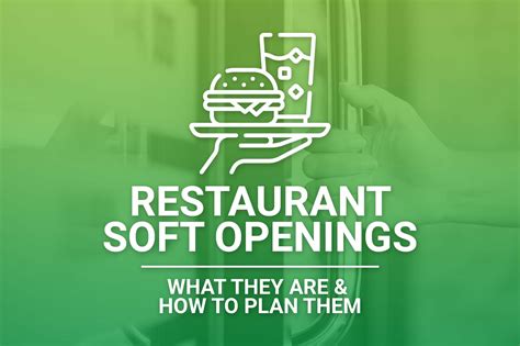 What Is A Soft Opening