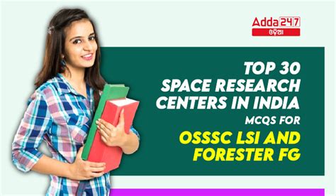 Top 30 Space Research Centers in India MCQs for OSSSC LSI, Forester FG ...