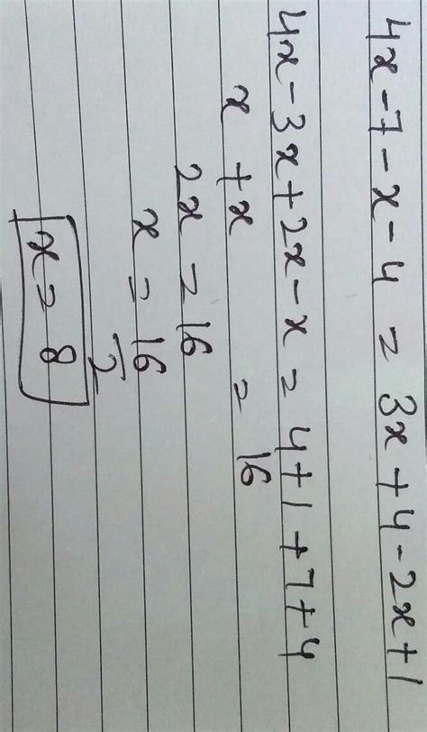 solve 1 ) 4x-7-(x+4) = 3x +4-(2x-1) - Brainly.in