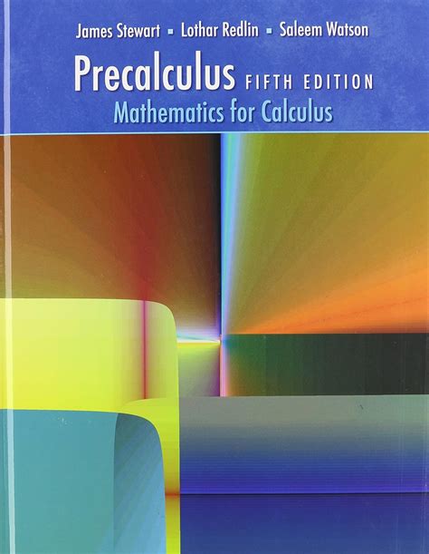 Precalculus: Mathematics for Calculus: Stewart, James, Redlin, Lothar ...