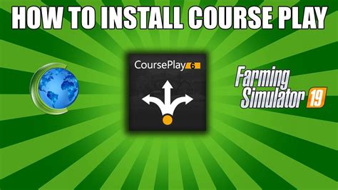 Image result for FS19 How to Install Courseplay