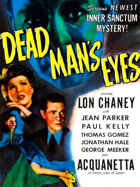 Dead Man’s Eyes: A Inner Sanctum Mysteries (Reginald Le Borg – 1944 ...