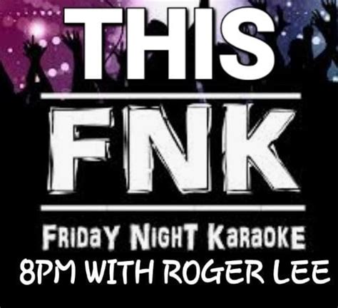 KARAOKE with ROGER LEE, 4330C River Oaks Road, Millbrook, AL, 1 March ...