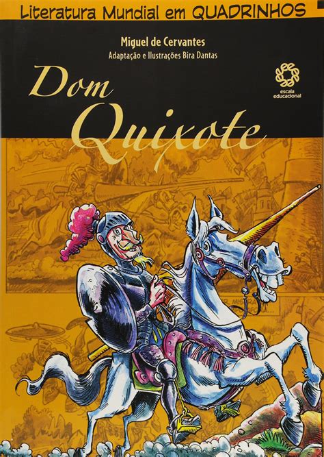 Dom Quixote - Colecao Literatura Mundial em Quadrinhos - Livro do Aluno ...