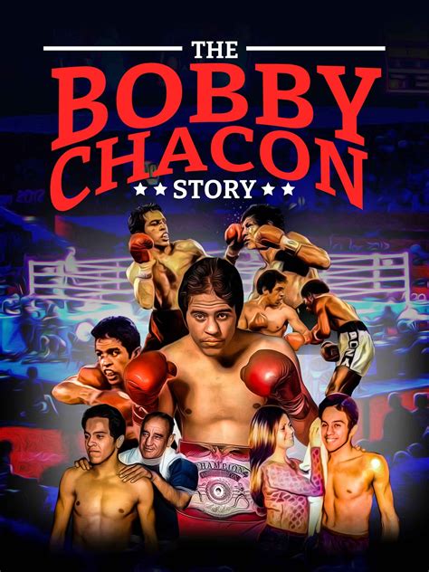 Prime Video: The Bobby Chacon Story