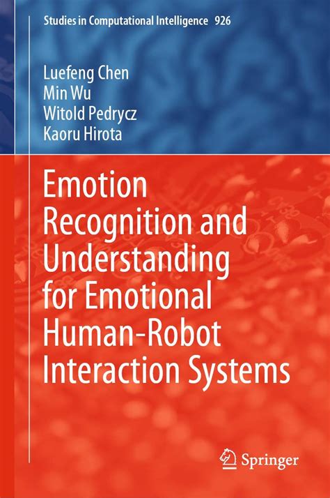 Buy Emotion Recognition and Understanding for Emotional Human-Robot ...