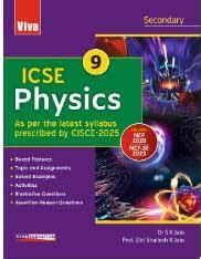 ICSE Physics Textbook for Class 9, As per Latest Syllabus Prescribed by ...