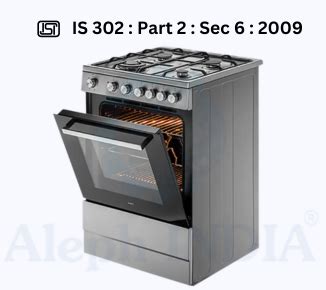 BIS CERTIFICATION FOR COOKING RANGES, HOBS, OVENS AND SIMILAR ...