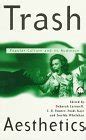 Buy Trash Aesthetics: Popular Culture and Its Audience (Film/Fiction ...