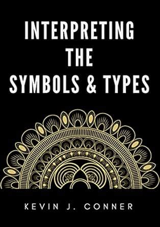 Interpreting the Symbols and Types eBook : Conner, Kevin: Amazon.in: Books