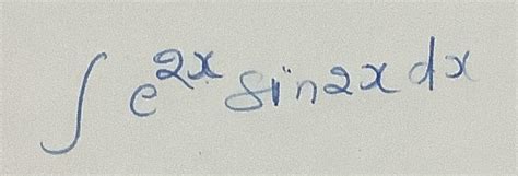 integrate e^2x sin^2x dx - Brainly.in