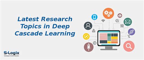 Deep Cascade Learning | S-Logix