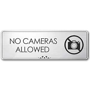 No Cameras Allowed - Laser Engraved Sign - 3"x9" - .050 Brushed Silver ...