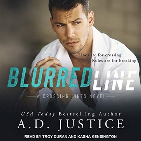Blurred Line: Crossing Lines, Book 2 (Audio Download): A.D. Justice ...