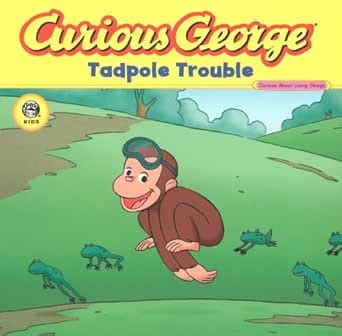 Curious George Tadpole Trouble (CGTV Read-aloud): A Delightful Tale ...