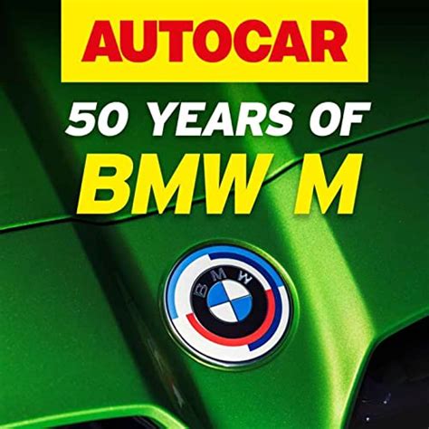 50 years of BMW M cars : Autocar: Amazon.in: Audible Books & Originals
