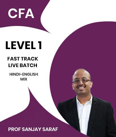 CFA Level 1 Fast Track Live Batch | Prof Sanjay Saraf