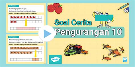 PowerPoint Soal Cerita Pengurangan Kelas 1 SD Interaktif