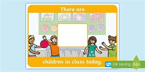 There are Children in Class Today Display Poster