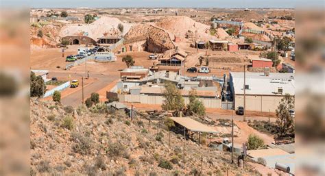 Coober Peddy in Australia is one of the most unique towns in the world ...