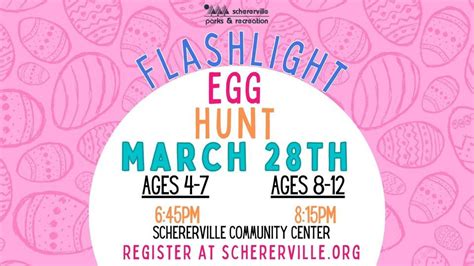 Flashlight Egg Hunt?- March 28th- (Ages 4-7)-6:45pm (Ages 8-12)-8:15pm ...