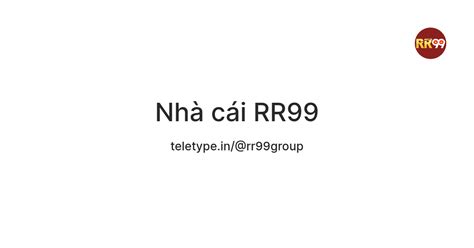 Nhà cái RR99 — Teletype