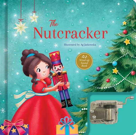 The Nutcracker: A Musical Book: Wind-up Sound Book (Wind-Up Music Box ...