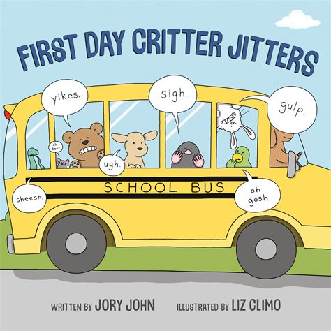 First Day Critter Jitters by Jory John - Penguin Books Australia