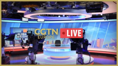 🔴 Watch CGTN Europe News LIVE 24/7 - YouTube