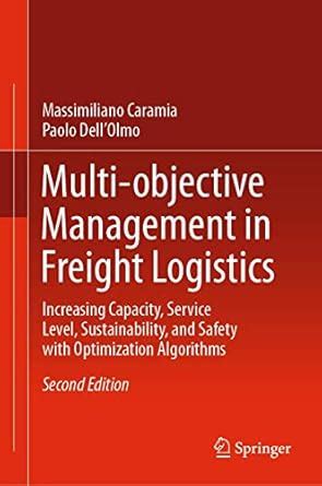 Buy Multi-objective Management in Freight Logistics: Increasing ...