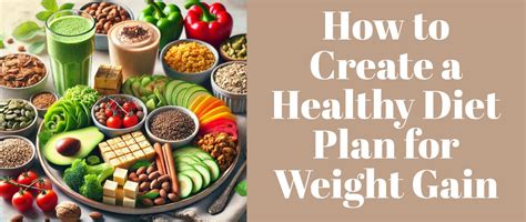 Healthy Diet Plan for Weight Gain – Meal Plan – Grabenord