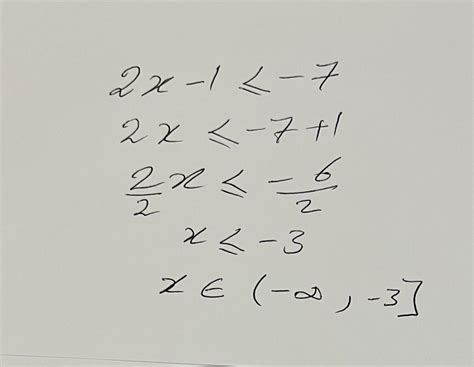 2x-1 ≤-7 solve for x - Brainly.in