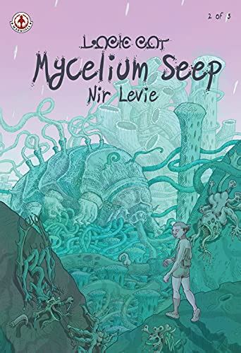 Mycelium Seep Vol. 2 eBook : Levie, Nir, Levie, Nir: Amazon.in: Books
